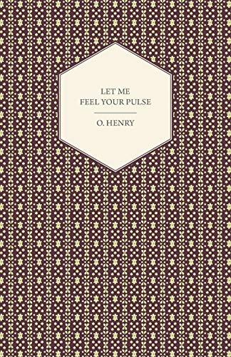 Let Me Feel Your Pulse
