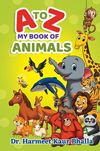 My Alphabet Book Of Animals