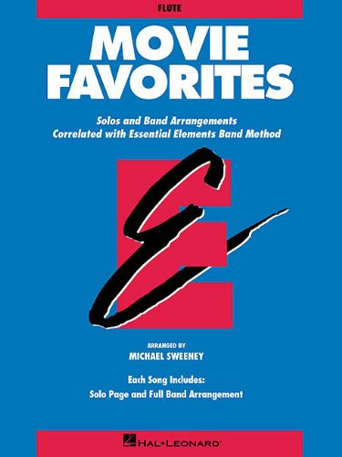 Movie Favorites: Flute (Essential Elements Band Method)