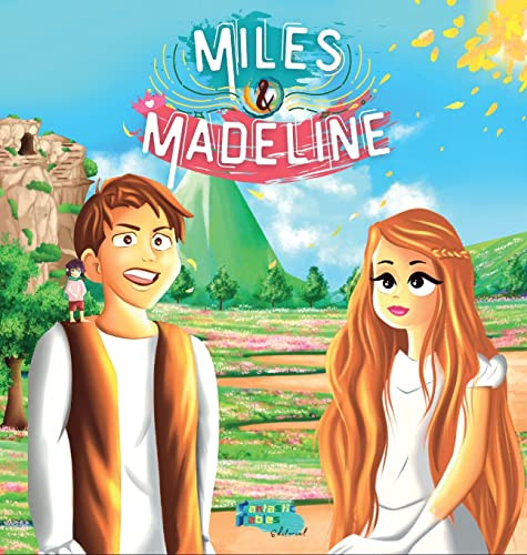 Miles & Madeline: Una Historia De Fantasía Para Niños Con Ilustraciones (Libros De Cuentos Interesantes Para Niños) (Spanish Edition)