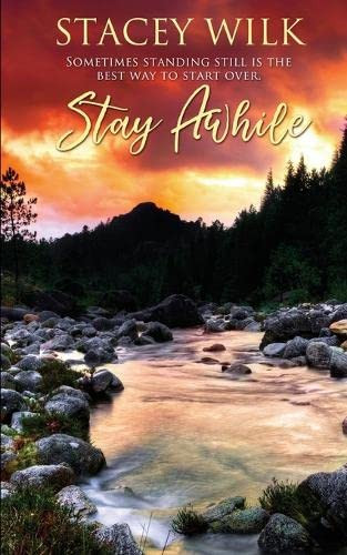 Stay Awhile (Big Sky Country)