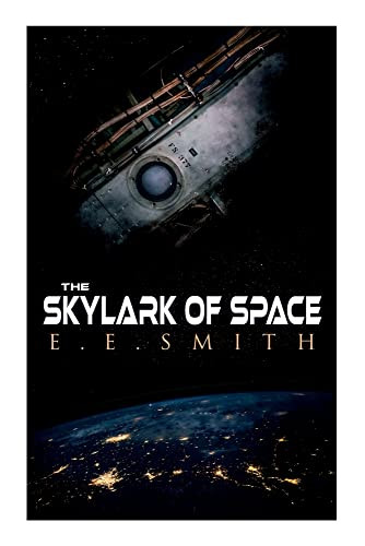 The Skylark Of Space