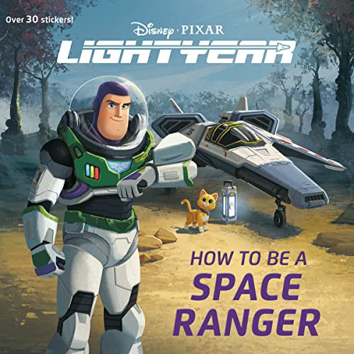 How To Be A Space Ranger (Disney/Pixar Lightyear) (Pictureback(R))