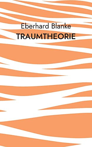 Traumtheorie (German Edition)
