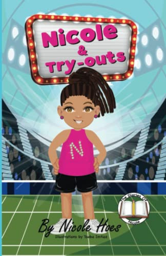 Nicole & Try-Outs (The Diaries Of Nicole)