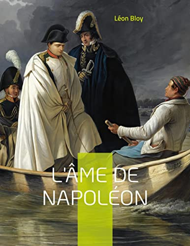 L'Âme De Napoléon (French Edition)
