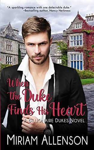 When The Duke Finds His Heart