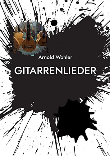 Gitarrenlieder: Noten Und Tabulatur (German Edition)