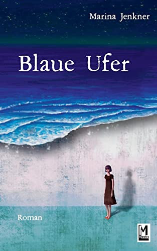 Blaue Ufer (German Edition)