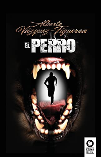 El Perro (Spanish Edition)