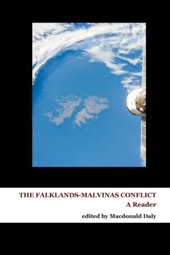 The Falklands-Malvinas Conflict: A Reader