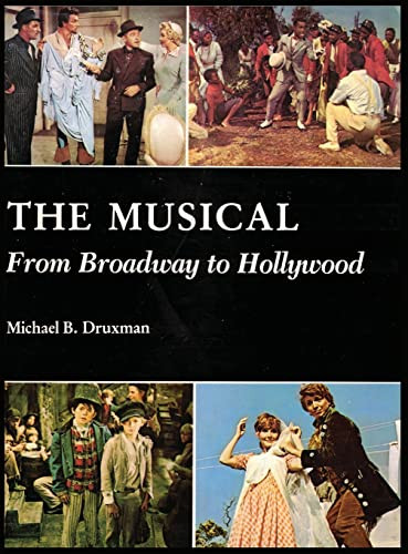 The Musical (Hardback): From Broadway To Hollywood