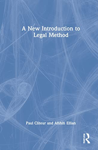 A New Introduction To Legal Method