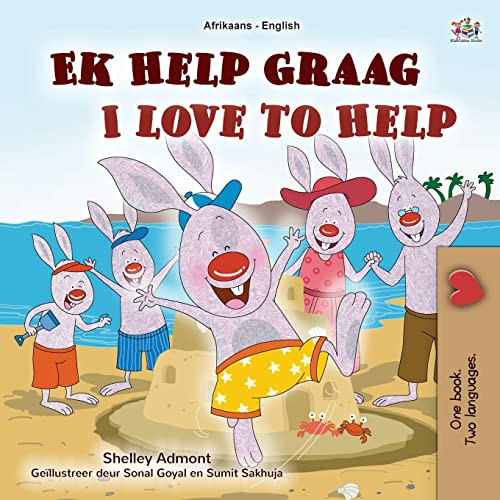I Love To Help (Afrikaans English Bilingual Book For Kids) (Afrikaans English Bilingual Collection) (Afrikaans Edition)