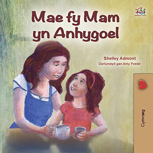 My Mom Is Awesome (Welsh Book For Kids) (Welsh Bedtime Collection) (Welsh Edition)