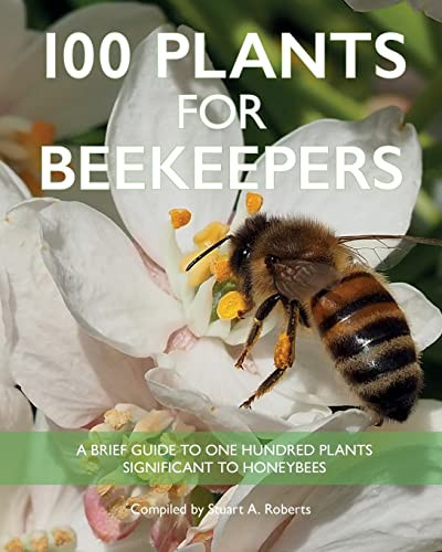 100 Plants For Beekeepers