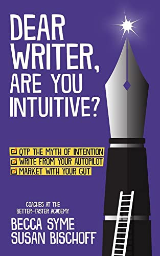 Dear Writer, Are You Intuitive? (Quitbooks For Writers)