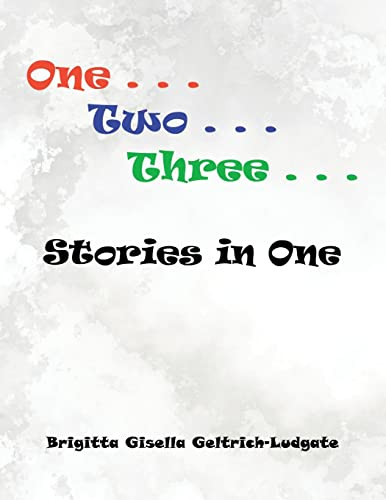 One Two Three Stories In One