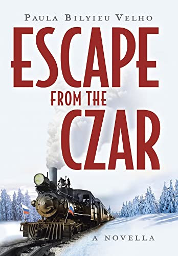 Escape From The Czar: A Novella
