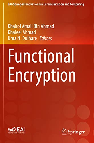 Functional Encryption (Eai/Springer Innovations In Communication And Computing)