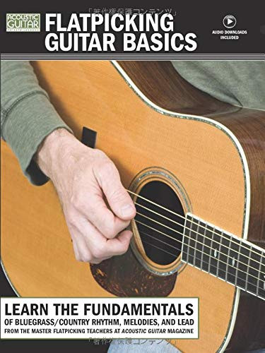 Flatpicking Guitar Basics: Acoustic Guitar Private Lessons