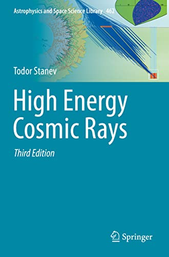High Energy Cosmic Rays (Astrophysics And Space Science Library, 462)