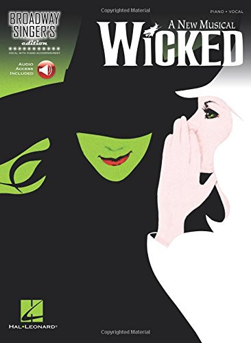 Wicked - Broadway Singer's Edition Bk/CD (Piano Accompaniment)