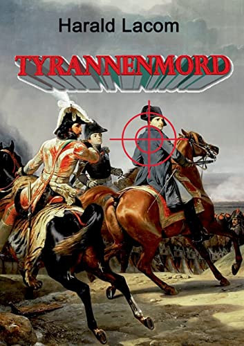 Tyrannenmord: Ein Kriminalroman Aus Dem Alten Wien (German Edition)