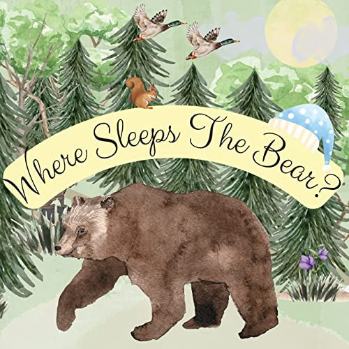 Where Sleeps The Bear?