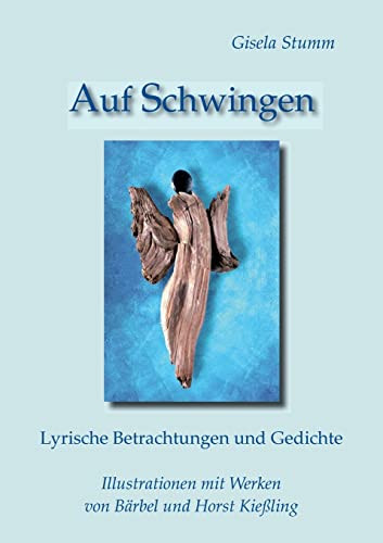 Auf Schwingen (German Edition)