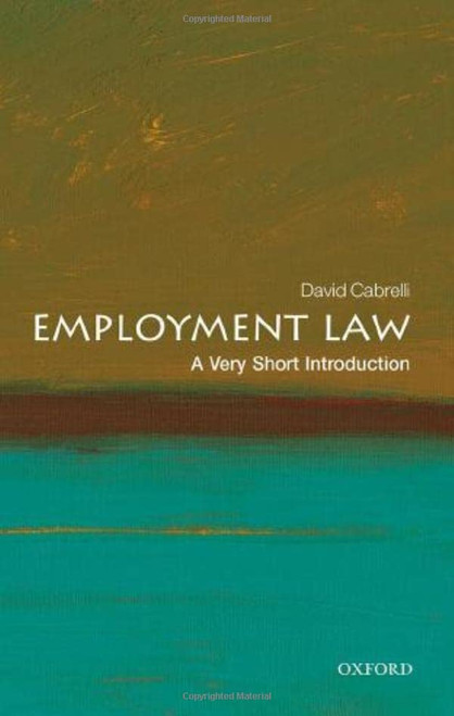 Employment Law: A Very Short Introduction (Very Short Introductions)