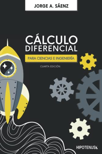 Calculo Diferencial Para Ciencias E Ingenieria (Spanish Edition)