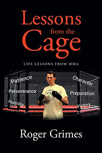 Lessons From The Cage: Life Lessons From Mma