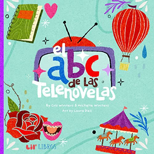 El Abc De Las Telenovelas