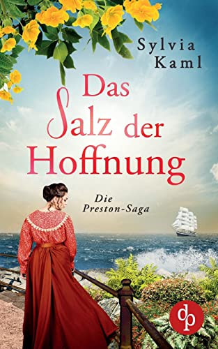 Das Salz Der Hoffnung (German Edition)