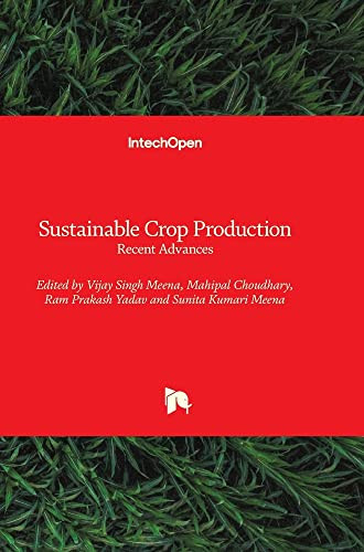Sustainable Crop Production: Recent Advances