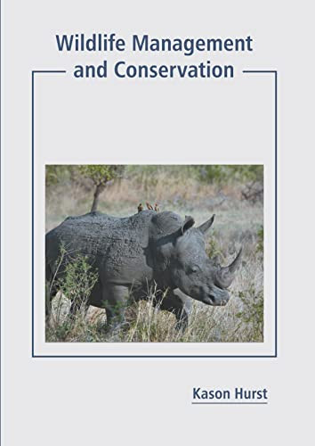 Wildlife Management And Conservation