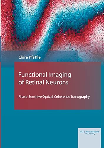 Functional Imaging Of Retinal Neurons: Phase-Sensitive Optical Coherence Tomography
