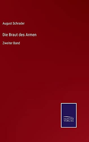 Die Braut Des Armen: Zweiter Band (German Edition)