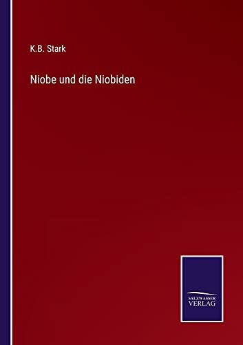 Niobe Und Die Niobiden (German Edition)