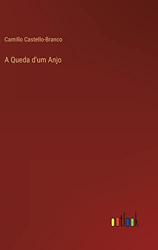A Queda D'Um Anjo (Portuguese Edition)