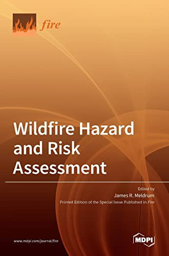 Wildfire Hazard And Risk Assessment