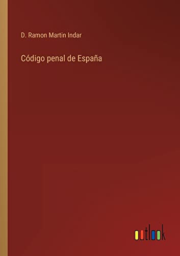 Código Penal De España (Spanish Edition)