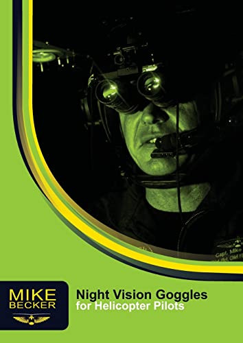 Night Vision Goggles For Helicopter Pilots
