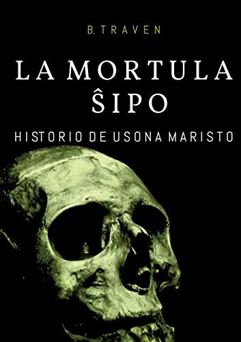 La Mortula Shipo: Historio De Usona Maristo (Esperanto Edition)