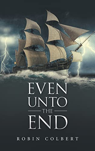 Even Unto The End