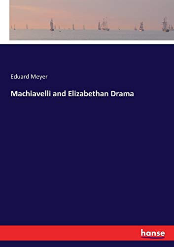 Machiavelli and Elizabethan Drama