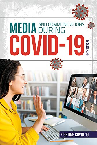 Media And Communications During Covid-19 (Fighting Covid-19)