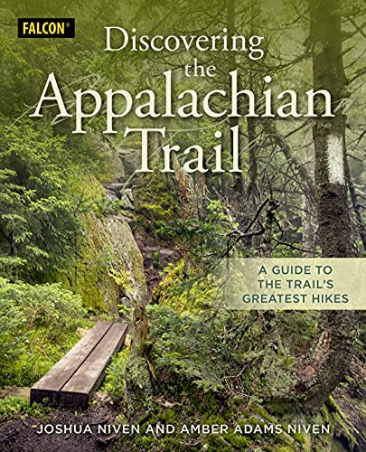 Discovering The Appalachian Trail: A Guide To The Trail's Greatest Hikes