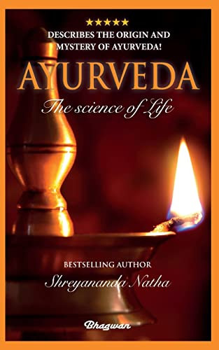Ayurveda: By Bestselling Author Shreyananda Natha! (Great Yoga Books)